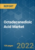 Octadecanedioic Acid (ODDA) Market - Growth, Trends, COVID-19 Impact, and Forecasts (2022 - 2027)- Product Image