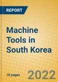 Machine Tools in South Korea- Product Image