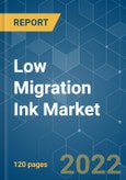 Low Migration Ink Market - Growth, Trends, COVID-19 Impact, and Forecasts (2022 - 2027)- Product Image