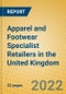 Apparel and Footwear Specialist Retailers in the United Kingdom - Product Thumbnail Image