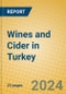 Wines and Cider in Turkey - Product Thumbnail Image