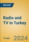 Radio and TV in Turkey - Product Thumbnail Image