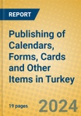 Publishing of Calendars, Forms, Cards and Other Items in Turkey- Product Image