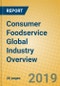 Consumer Foodservice Global Industry Overview - Product Thumbnail Image
