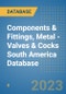 Components & Fittings, Metal - Valves & Cocks South America Database - Product Thumbnail Image