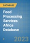 Food Processing Services Africa Database - Product Thumbnail Image