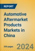 Automotive Aftermarket Products Markets in China- Product Image