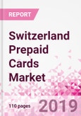 Switzerland Prepaid Cards Business and Investment Opportunities - Market Size and Forecast (2014-2023), Consumer Attitude & Behaviour, Retail Spend, Market Risk - Updated in Q3, 2019- Product Image