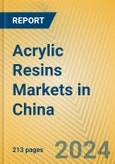 Acrylic Resins Markets in China- Product Image