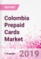 Colombia Prepaid Cards Business and Investment Opportunities - Market Size and Forecast (2014-2023), Consumer Attitude & Behaviour, Retail Spend, Market Risk - Updated in Q3, 2019 - Product Thumbnail Image