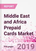 Middle East and Africa Prepaid Cards Business and Investment Opportunities - Market Size and Forecast (2014-2023), Consumer Attitude & Behaviour, Retail Spend, Market Risk - Updated in Q3, 2019- Product Image
