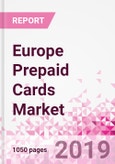 Europe Prepaid Cards Business and Investment Opportunities - Market Size and Forecast (2014-2023), Consumer Attitude & Behaviour, Retail Spend, Market Risk - Updated in Q3, 2019- Product Image