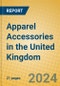 Apparel Accessories in the United Kingdom - Product Thumbnail Image