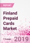 Finland Prepaid Cards Business and Investment Opportunities - Market Size and Forecast (2014-2023), Consumer Attitude & Behaviour, Retail Spend, Market Risk - Updated in Q3, 2019 - Product Thumbnail Image