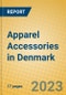 Apparel Accessories in Denmark - Product Image