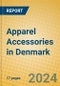 Apparel Accessories in Denmark - Product Image