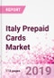 Italy Prepaid Cards Business and Investment Opportunities - Market Size and Forecast (2014-2023), Consumer Attitude & Behaviour, Retail Spend, Market Risk - Updated in Q3, 2019 - Product Thumbnail Image