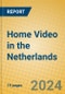 Home Video in the Netherlands - Product Image