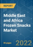 Middle East and Africa Frozen Snacks Market - Growth, Trends, COVID-19 Impact, and Forecasts (2022 - 2027)- Product Image
