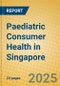 Paediatric Consumer Health in Singapore - Product Thumbnail Image