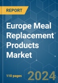 Europe Meal Replacement Products - Market Share Analysis, Industry Trends & Statistics, Growth Forecasts 2019 - 2029- Product Image