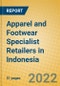 Apparel and Footwear Specialist Retailers in Indonesia - Product Thumbnail Image