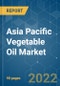 Asia Pacific Vegetable Oil Market - Growth, Trends, COVID-19 Impact, and Forecasts (2022 - 2027) - Product Thumbnail Image