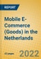 Mobile E-Commerce (Goods) in the Netherlands - Product Thumbnail Image