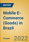 Mobile E-Commerce (Goods) in Brazil- Product Image