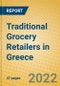 Traditional Grocery Retailers in Greece - Product Thumbnail Image
