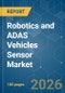Robotics and ADAS Vehicles Sensor - Market Share Analysis, Industry Trends & Statistics, Growth Forecasts (2026-2031) - Product Thumbnail Image