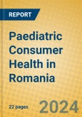 Paediatric Consumer Health in Romania- Product Image