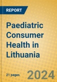 Paediatric Consumer Health in Lithuania- Product Image