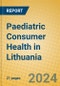 Paediatric Consumer Health in Lithuania - Product Image