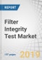 Filter Integrity Test Market by Test Type, Mechanism, Filter Type, End User - Global Forecast to 2024 - Product Thumbnail Image