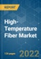 High-Temperature Fiber Market - Growth, Trends, COVID-19 Impact, and Forecasts (2022 - 2027) - Product Thumbnail Image