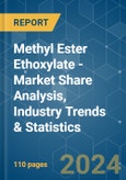 Methyl Ester Ethoxylate - Market Share Analysis, Industry Trends & Statistics, Growth Forecasts 2019 - 2029- Product Image