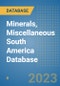 Minerals, Miscellaneous South America Database - Product Thumbnail Image