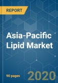 Asia-Pacific Lipid Market - Growth, Trends, and Forecast (2020 - 2025)- Product Image