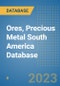 Ores, Precious Metal South America Database - Product Thumbnail Image