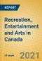 Recreation, Entertainment and Arts in Canada - Product Thumbnail Image