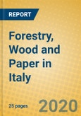 Forestry, Wood and Paper in Italy- Product Image