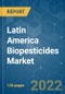Latin America Biopesticides Market - Growth, Trends, COVID-19 Impact, and Forecasts (2022 - 2027) - Product Thumbnail Image