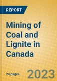 Mining of Coal and Lignite in Canada- Product Image