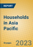 Households in Asia Pacific- Product Image