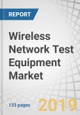 Wireless Network Test Equipment Market by Equipment Type (Drive Test Equipment, Monitoring Equipment, OSS with Geolocation Equipment, SON Testing Equipment), Network Technology (2G/3G/4G and 5G), End User, and Region - Global Forecast to 2023- Product Image