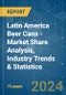 Latin America Beer Cans - Market Share Analysis, Industry Trends & Statistics, Growth Forecasts 2019 - 2029 - Product Image