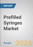 Prefilled Syringes: Global Markets to 2023- Product Image