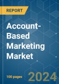 Account-Based Marketing Market - Growth, Trends, COVID-19 Impact, and Forecasts (2022 - 2027)- Product Image
