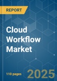 Cloud Workflow Market - Growth, Trends, COVID-19 Impact, and Forecasts (2023-2028)- Product Image